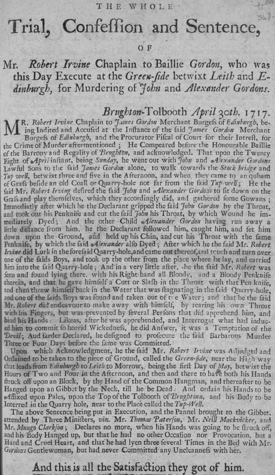 Broadside titled whole trial, confession and sentence, of Mr. Robert Irvine
